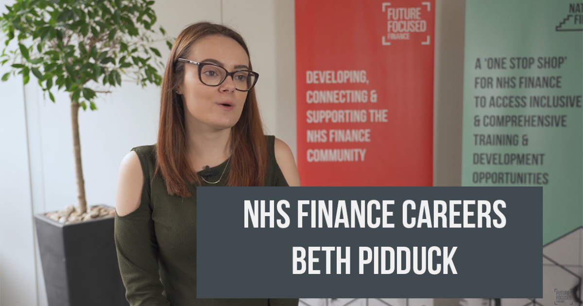 NHS Finance Careers: Beth Pidduck, Finance Transactions Manager ...