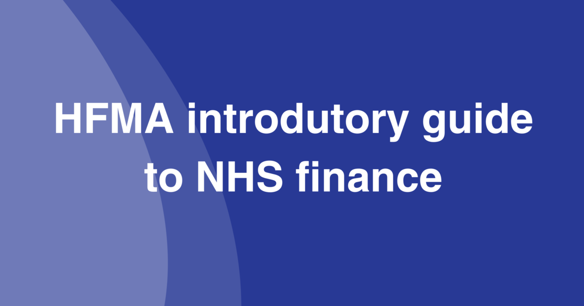 Introductory Guide To NHS Finance – One NHS